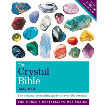 The Crystal Bible (vol. 1) by Judy Hall - Comprehensive Crystal Guide
